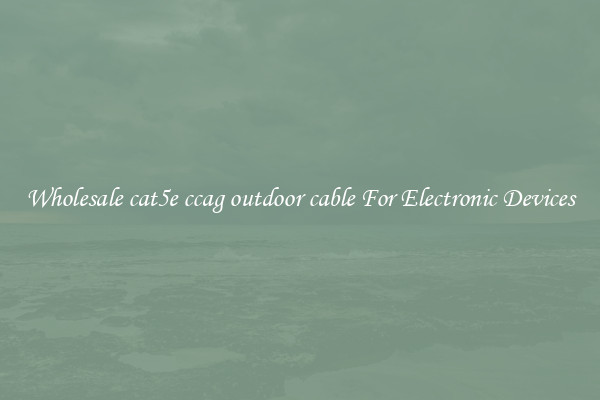 Wholesale cat5e ccag outdoor cable For Electronic Devices