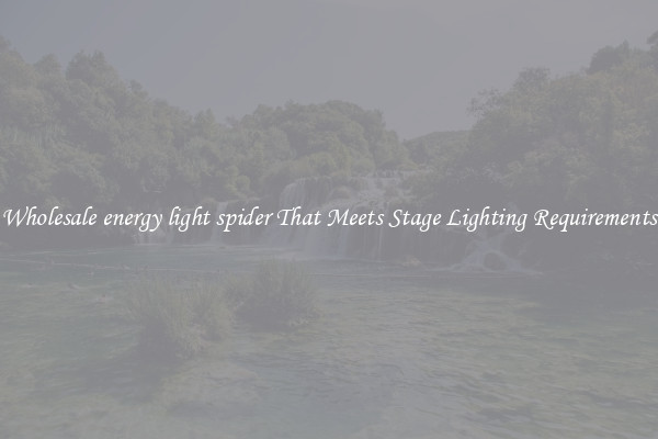 Wholesale energy light spider That Meets Stage Lighting Requirements