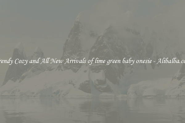 Trendy Cozy and All New Arrivals of lime green baby onesie - Alibalba.com